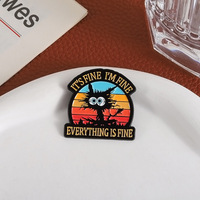 Broche en émail drôle avec citation sarcaste de chat noir, badge de revers, bijou, cadeau pour amis : 'C'est bien, je suis bien, tout va bien'