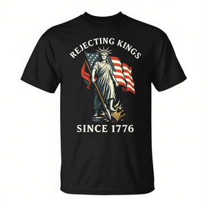T-shirt con scritta “Rejecting Kings Since 1776” con statua della Libertà, unisex, per adulti, a maniche corte, girocollo, design patriottico - Product Image 3