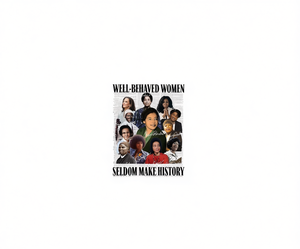 Maglietta Comfort Colors Well Behaved Women Seldom Make History, T-shirt femminista per il Black History Month, vestibilità regolare, girocollo - Product Image 1