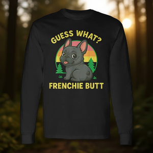 Camiseta de manga larga Guess What Frenchie Butt - Product Image 3