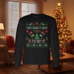 That Wasn't Very Data Driven Of You - Camiseta de manga larga con diseño de suéter navideño feo - Product Image 3