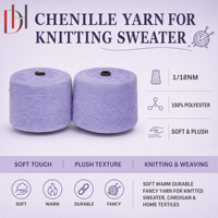 Soft Plush 100% Polyester Chenille Yarn 1/18NM for Knitting Sweater Cardigan Home Textiles Warm Durable Fancy Yarn Wholesale