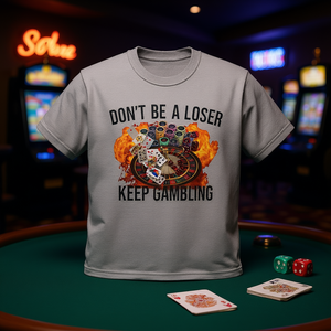 Maglietta Keep Gambling, T-shirt con meme divertente, design ironico e sarcastico, grafica con dichiarazione offensiva e provocante - Product Image 3