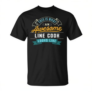 T-shirt Line Cook Shirt Awesome Job Occupation Graduation - Product Image 2