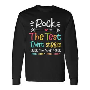 Camiseta de manga larga Rock The Test para profesores con diseño motivacional para pruebas - Product Image 1