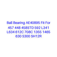 Bantalan Bola AE40895 Cocok Untuk 457 448 458STD 592 L341 L634 612C 708C 1355 1465 630 S300 SH12R