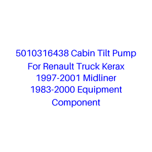 <span class=keywords><strong>Pompe</strong></span> de relevage de cabine 5010316438 pour camion <span class=keywords><strong>Renault</strong></span> Kerax 1997-2001 Midliner 1983-2000 – Composant d'équipement - Product Image 1