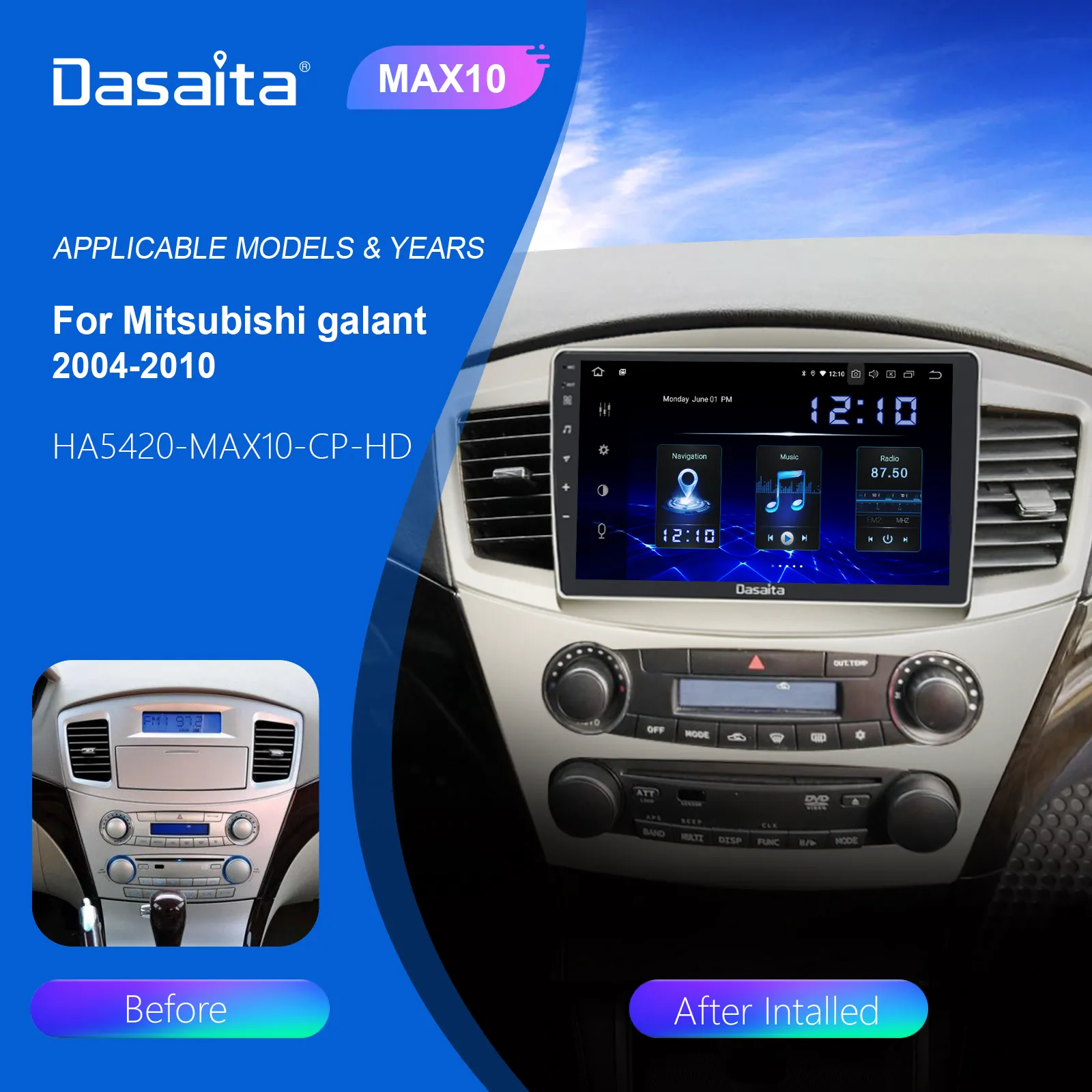 Dasaita MAX10 pour Mitsubishi galant 2004-2010 Autoradio GPS Navigation WIFI CFC 4 + 64G IPS 2.5D Écran Android 10 Autoradio Automatique