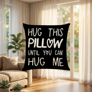 Fodere per cuscini decorativi in peluche corto personalizzate con stampa della citazione 'Abbraccia questo cuscino fino a quando potrò abbracciarlo' per divano, per decorazioni domestiche, all'ingrosso - Product Image 5