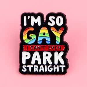 L'amore arcobaleno è amore spilla con cuore creativo sono così Gay, quindi non posso nemmeno parcheggiare la spilla smaltata con orgoglio dritto - Product Image 6