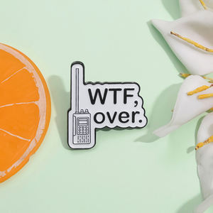 WTF เข็มเคลือบวอล์คกี้ทอล์คกี้แบบตลกป้ายโลหะ <span class=keywords><strong>Meme</strong></span> เข็มกลัดแฟชั่นเครื่องประดับกระเป๋าเป้สะพายหลังเครื่องประดับของขวัญ - Product Image 4