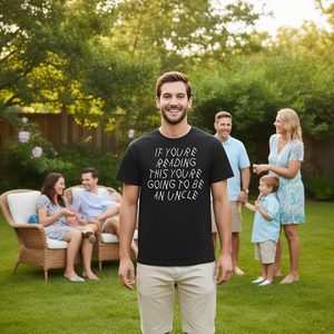 Si vous êtes en train de lire ceci, vous êtes allé à la rencontre d'un oncle - T-shirt promotionnel personnalisable - Product Image 3