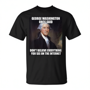 Camiseta con diseño de cita histórica de George Washington, unisex, para adultos, manga corta, cuello redondo, impresión digital - Product Image 3