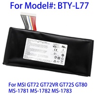 BTY-L77 de batterie d'ordinateur portable de qualité OEM pour MSI GT72 GT72VR GT72S GT80 MS-1781 MS-1782 MS-1783 11.1V 83.25WH