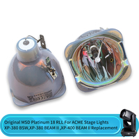 ACME XP-380 BSW XP-400 BEAM III Original MSD Platinum 18R LL Ampoule nue pour projecteur de scène à faisceau mobile