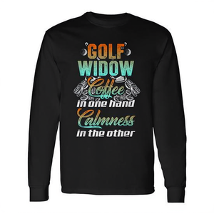 T-shirt à manches longues Golf Widow, Coffee Calmness In One Hand In The Other - Product Image 2