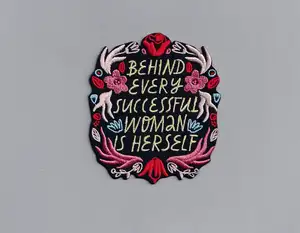 Behind Every Successful Woman Is Herself Feminist Patch Applique Patch Iron on Embroidered