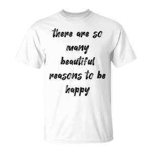 Camiseta sin mangas con cita de Beautiful Reasons to Be Happy - Product Image 1