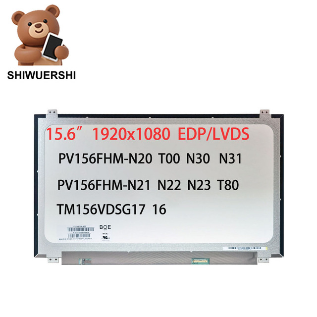 Shiwuershi 15.6 Inch Lcd Screen PV156FHM N20 T00 N30 N31 N21 N22 N23 PV156FHM-T80 TM156VDSG17 TM156VDSG16 for Industrial Panel