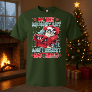 T-shirt de Noël « Feral Raccoon On The Naughty List And I Regret Nothing » - Product Image 3