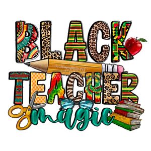 Black Teacher Magic Black History Teachers' Day DTF Impresión <span class=keywords><strong>de</strong></span> transferencia <span class=keywords><strong>de</strong></span> calor Hierro en pegatinas Sublimación para bolsas <span class=keywords><strong>de</strong></span> camisa <span class=keywords><strong>de</strong></span> ropa - Product Image 1