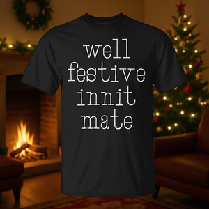 T-shirt Well Festive Innit Mate con stampa serigrafica del slang natalizio britannico, unisex, girocollo, manica corta, per adulti - Product Image 2
