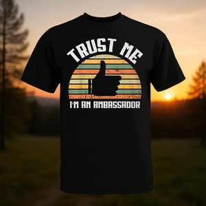 T-shirt rétro vintage « Confiez-vous à moi, je suis ambassadeur » - Product Image 3