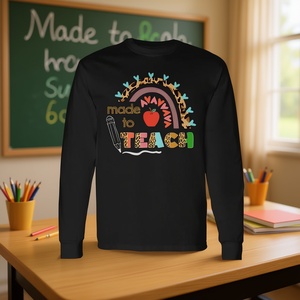 T-shirt à manches longues « Made To Teach » pour les enseignants – Cadeau de rentrée scolaire - Product Image 3