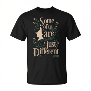 Camiseta Wicked Some Of Us Are Just Different de Elphaba Thropp, unisex para adultos, manga corta, cuello redondo, impresión digital - Product Image 2