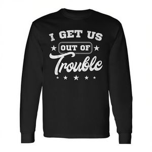 T-shirt à manches longues « I Get Us Out Of Trouble », chemise assortie pour meilleures amies - Product Image 2