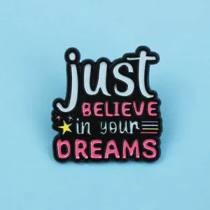 Shmik inspirant Slogan lettres juste croire <span class=keywords><strong>en</strong></span> vos rêves émail métal drôle épinglettes broches Badges bijoux - Product Image 5
