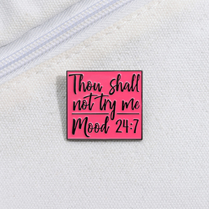 Tu ne m'essaieras pas humeur broche émail broches personnalisé drôle proverbe broches décorer sac à dos revers Badge bijoux cadeau en gros - Product Image 3