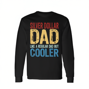 Camiseta de manga larga Silver Dollar Dad, como un papá normal pero más genial - Product Image 2