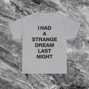 Camiseta Strange Dream, camiseta divertida con memes, regalo divertido, camisetas divertidas - Product Image 1