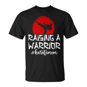 Camiseta Raising A Warrior Karate Mom, camiseta promocional unisex negra para adultos - Product Image 1