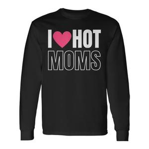 T-shirt à manches longues I Love Hot Moms pour hommes, chemise promotionnelle - Product Image 1