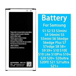Batterie de qualité d'origine S1 S2 S3 S4 S5 S4 S5 MINI S6 S7 Edge Plus S8 S9 S10 S20 S21 pour <span class=keywords><strong>Samsung</strong></span> - Product Image 1