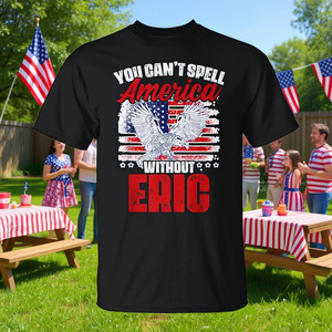 Camiseta Patriótica Premium de Eric para el 4 de Julio 'No se puede escribir América sin Eric' para Uso Promocional - Product Image 3