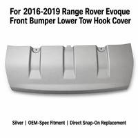 Cache-œil de remorquage avant pour Range Rover Evoque L538 2016-2019, plaque de protection argentée, remplacement extérieur OEM LR079014