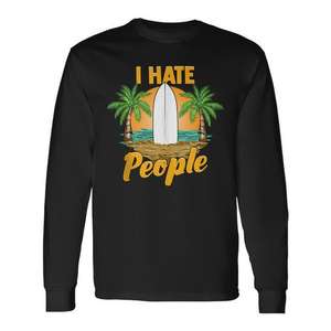 T-shirt a maniche lunghe I Hate People Beach Vacation - Product Image 1