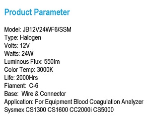 Equipo Analizador de Coagulación Sanguínea Sysmex CS1300/1600/5500 CC2000i, Bombilla de Lámpara Halógena JB12V24WF6/SSM - Product Image 2