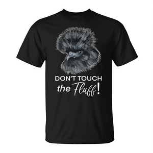 Camiseta Don't Touch The Fluff Silkie Chicken Tee - Product Image 2