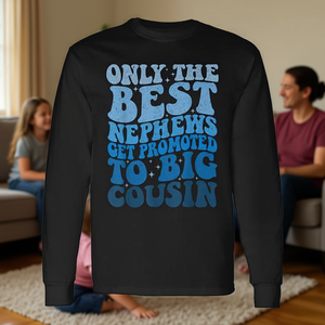 Solo los mejores sobrinos son promocionados a sobrinos mayores, camiseta de manga larga - Product Image 3