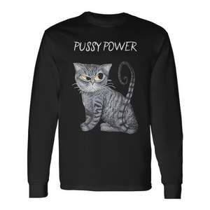 Camiseta de Manga Larga Pussy Power Cat Lover, Unisex, Cuello Redondo, Serigrafiada, Ropa Promocional - Product Image 1