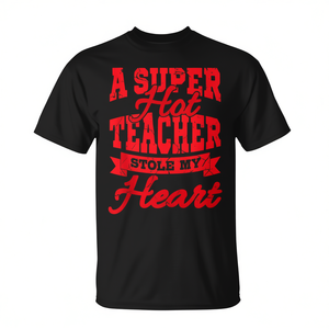 Camiseta Super Hot Teacher Stole My Heart, regalo del día de San Valentín para profesores - Product Image 2