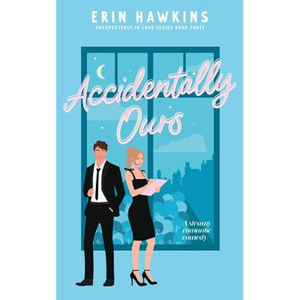 Accidentally Ours par l'auteur Erin Hawkins, impression de livre à couverture souple personnalisée - Product Image 1