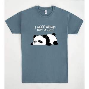 T-shirt promotionnel avec image de panda « I Need Money Not A Job », unisexe adulte, bleu moyen - Product Image 1