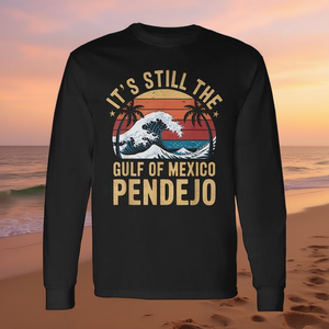 È ancora il Golfo del Messico, maglietta a maniche lunghe Pendejo con citazione sulla spiaggia, design vintage - Product Image 3