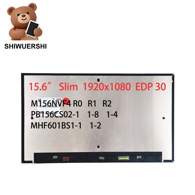 15.6 Inch Laptop Lcd Slim Screen EDP 30 40 Pins M156NVF4 R0 R1  R2 PB156CS02-1 PB156CS01-8 PB156CS01-4 MHF601BS1-1 MHF601BS1-2