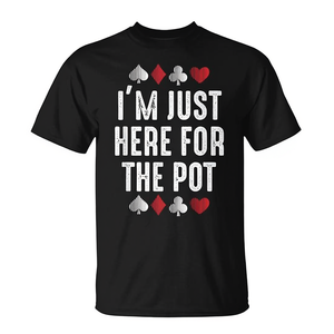 T-shirt I'm Just Here For The Pot Poker, camicia casual da uomo nera - Product Image 2